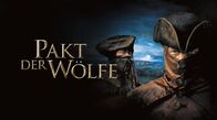 Pakt der Wölfe - Director's Cut – Sa, 22.03., 00:05 Uhr